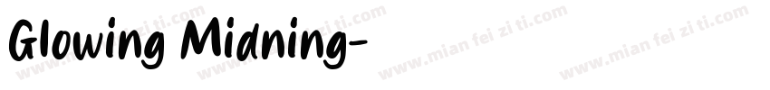 Glowing Midning字体转换